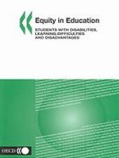 book Equity in education : students with disabilities, learning difficulties and disadvanteges : statistics and indicators.