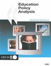 book Education policy analysis : 2001