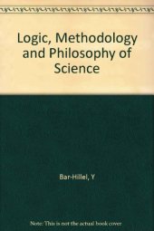 book Logic, Methodology and Philosophy of Science: Proceedings of the 1964 International Congress