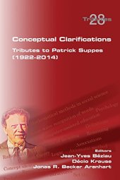 book Conceptual Clarifications. Tributes to Patrick Suppes (1922-2014)