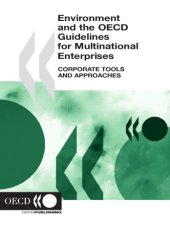 book Environment and the OECD guidelines for multinational enterprises : corporate tools and approaches