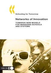 book Networks of innovation : towards new models for managing schools and systems.