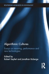 book Algorithmic cultures: essays on meaning, performance and new technologies