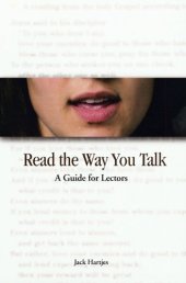 book Read The Way You Talk: A Guide for Lectors