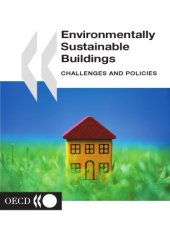 book Environmentally Sustainable Buildings : Challenges and Policies.