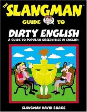 book The Slangman Guide to Dirty English