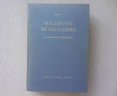 book Allgemeine Mengenlehre: Ein Fundament der Mathematik