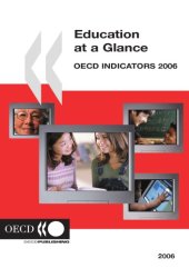 book Education at a Glance : OECD Indicators - 2006 Edition.