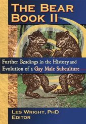 book The Bear Book II: Further Readings in the History and Evolution of a Gay Male Subculture