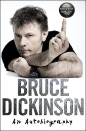 book What Does This Button Do? Bruce Dickinson’s Autobiography