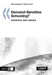 book Demand-sensitive schooling? : evidence and issues