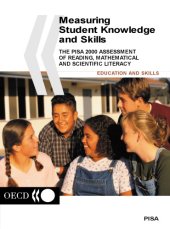 book Measuring students knowledge and Skills : the PISA 2000 assessement of reading, mathematical and scientific literacy.