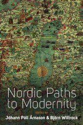 book Nordic Paths to Modernity