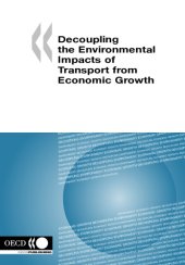 book Decoupling the environmental impacts of transport from economic growth