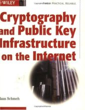 book Cryptography and Public Key Infrastructure on the Internet