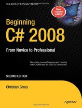 book Beginning C# 2008: From Novice to Professional, Second Edition