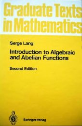 book Introduction to Algebraic and Abelian functions