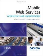 book Mobile Web Services: Architecture and Implementation