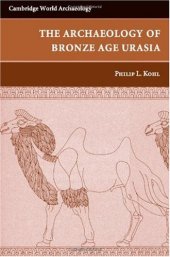 book The making of bronze age Eurasia