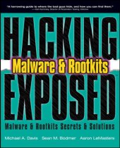 book Hacking exposed malware & rootkits: malware & rootkits security secrets & solutions