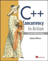 book C++ Concurrency in Action: Practical Multithreading