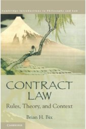 book Contract Law : Rules, Theory, and Context