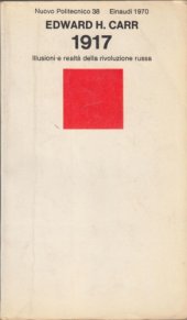 book 1917. Illusioni e realtà della rivoluzione russa