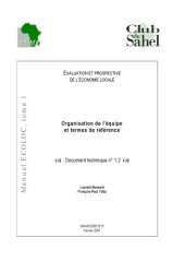 book Écoloc - Gérer l’économie localement en Afrique - Evaluation et prospective / Approche N° 02 : Organisation de l’équipe et termes de référence, Document technique.