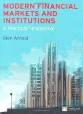 book Modern Financial Markets & Institutions: A Practical Perspective