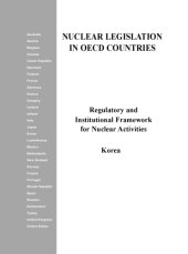 book Nuclear Legislation in OECD Countries Nuclear Legislation in OECD Countries: Korea.