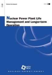 book Nuclear power plant life management and longer-term operation