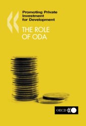 book Promoting private investment for development the role of ODA