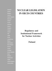 book Regulatory and institutional framework for nuclear activities. Finland.