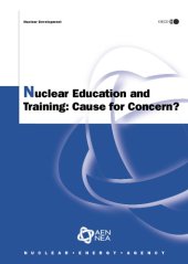 book Nuclear education and training: cause for concern?