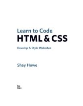 book Learn to code HTML and CSS. Develop and Style Websites