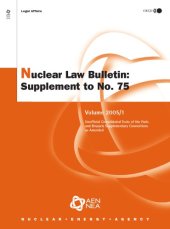 book Nuclear law bulletin : supplement to no. 75 : unofficial consolidated texts of the Paris and Brussels supplementary conventions as amended.