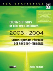 book Energy statistics of non-OECD countries, 2003-2004 = Statistiques de l’énergie des pays non membres, 2003-2004