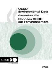 book OECD Environmental Data : Compendium 2004.