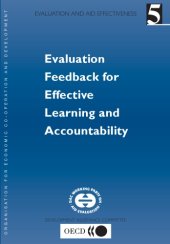 book Evaluation and Aid Effectiveness No 5 - Evaluation Feedback for Effective Learning and Accountability