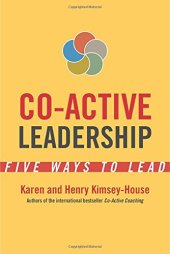 book Co-Active Leadership: Five Ways to Lead