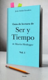 book Guía de lectura de Ser y Tiempo de Martin Heidegger