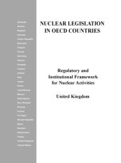 book Regulatory and institutional framework for nuclear activities. United Kingdom.