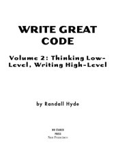 book Write Great Code 2 Thinking Low-Level, Writing High-Level