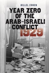 book Year Zero of the Arab-Israeli Conflict 1929