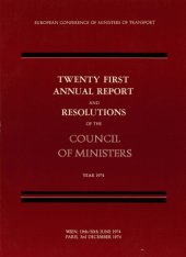 book Twenty first annual report and resolutions of the council of ministers, year 1974