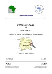 book Écoloc - Gérer l’économie localement en Afrique - Evaluation et prospective / Etudes L’économie locale de Bondoukou - Comptes, acteurs et dynamisme de l’économie locale - Volume 1.