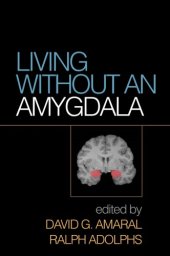 book Living Without an Amygdala