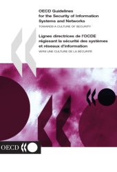 book OECD Guidelines for the Security of Information Systems and Networks : Towards a Culture of Security