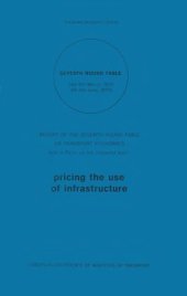 book Pricing the use of infrastructure : report on the Seventh Round Table on Transport Economics, held in Paris ...