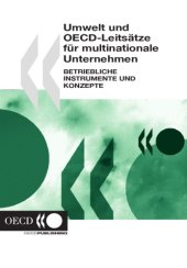 book Environment and the OECD guidelines for multinational enterprises : corporate tools and approaches.